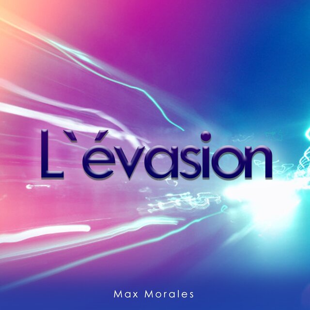 L'évasion