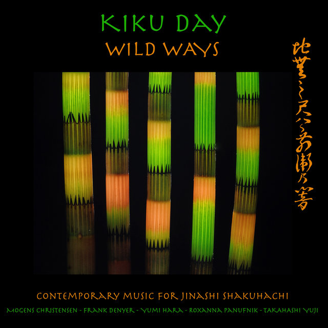 Wild Ways: Contemporary Music for Jinashi Shakuhachi