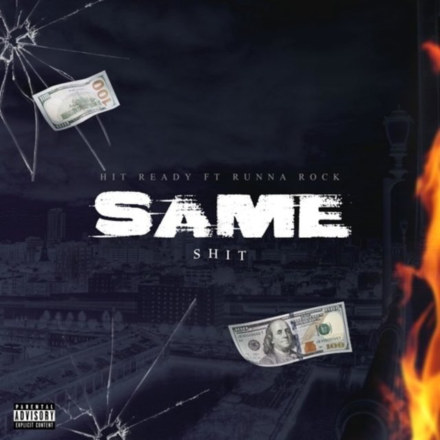 Same $hit (feat. Runna Rock)