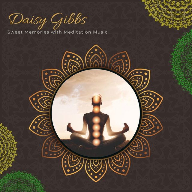 Sweet Memories With Meditation Music