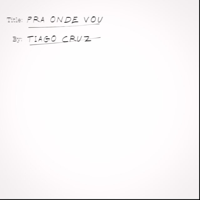 Pra Onde Vou