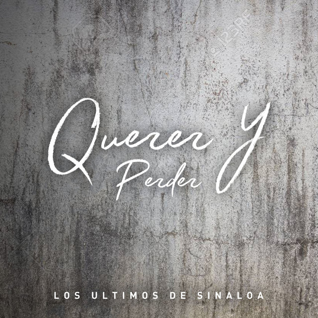 Querer Y Perder