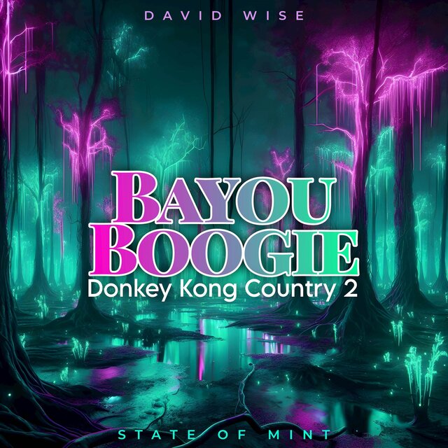 Bayou Boogie (from Donkey Kong Country 2)