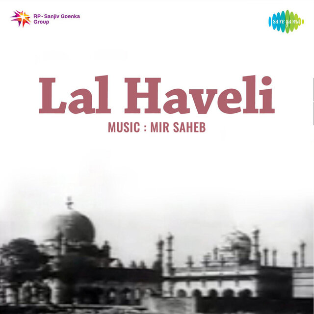 Lal Haveli (Original Motion Picture Soundtrack)