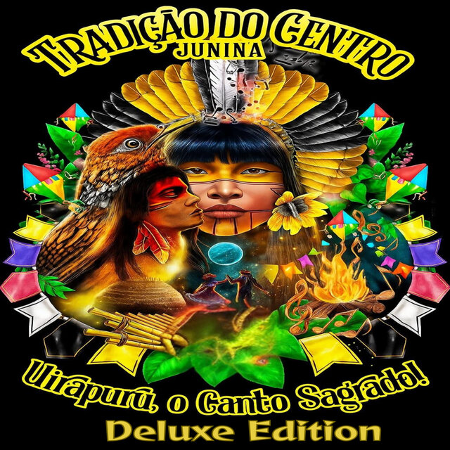 Uirapuru, o Canto Sagrado (Deluxe Edition)