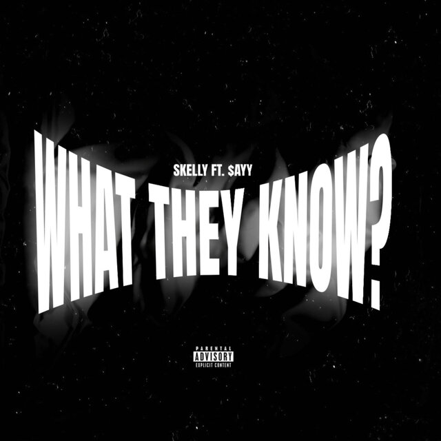 what they know? (feat. $ayy)