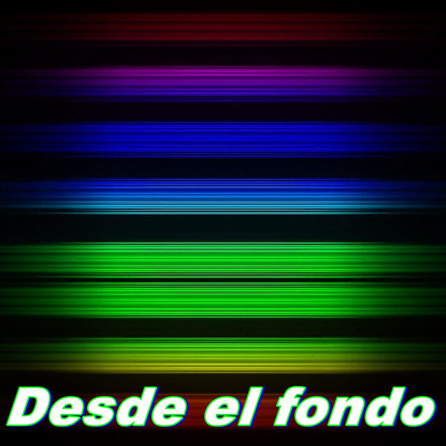 Desde el Fondo