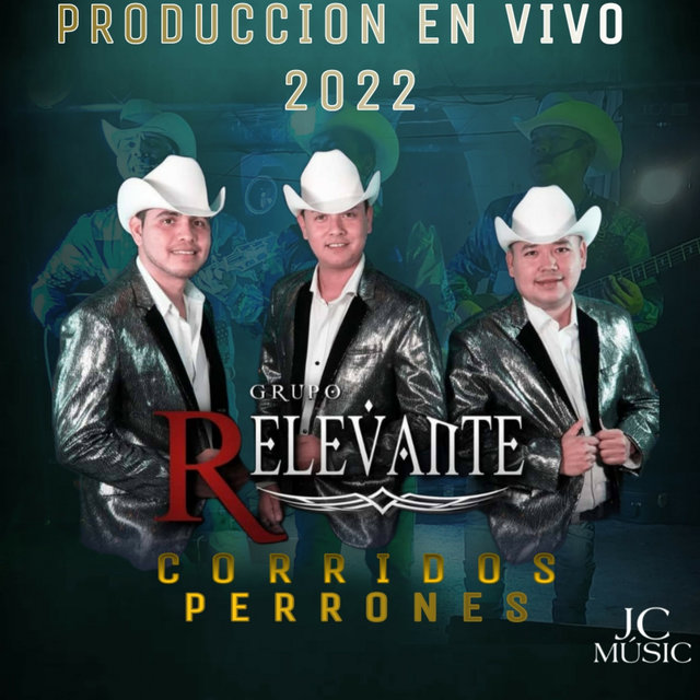 Corridos Perrones (En Vivo)