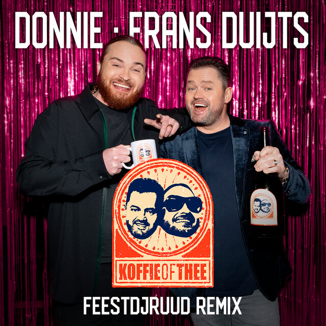 Koffie Of Thee (FeestDJRuud Remix)