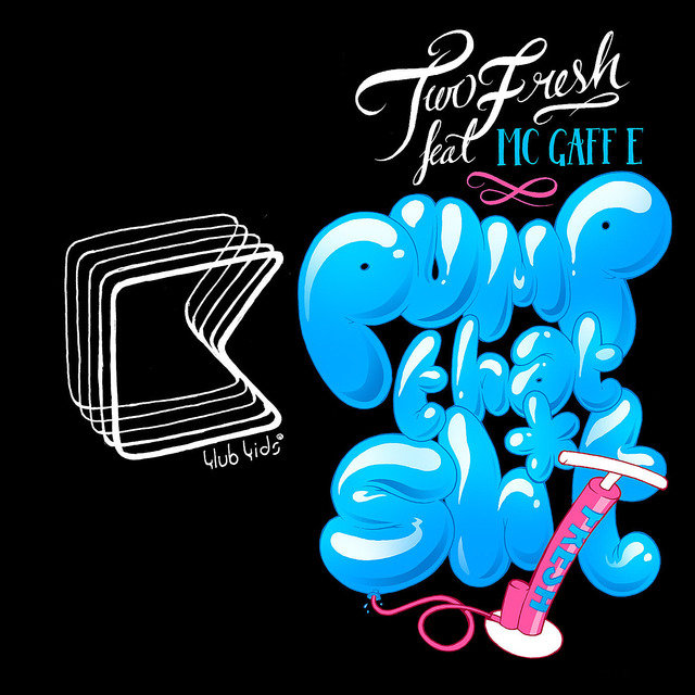 Pump That Sh*t! - EP (Digital Only)