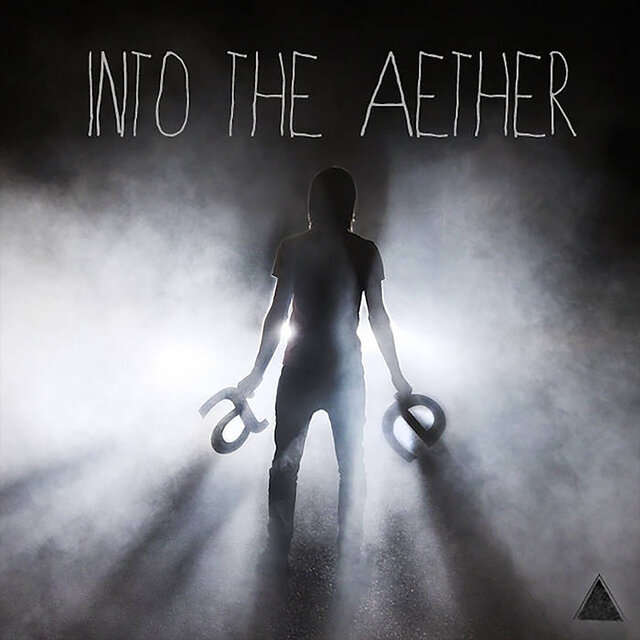 Into The aether