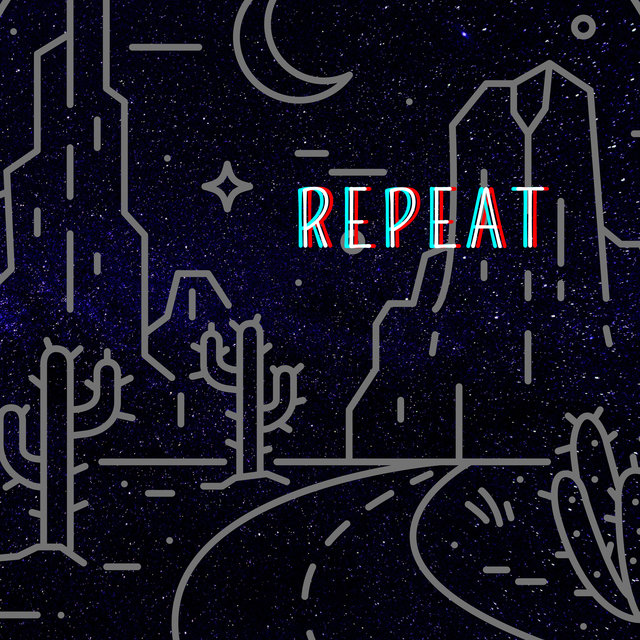 Repeat