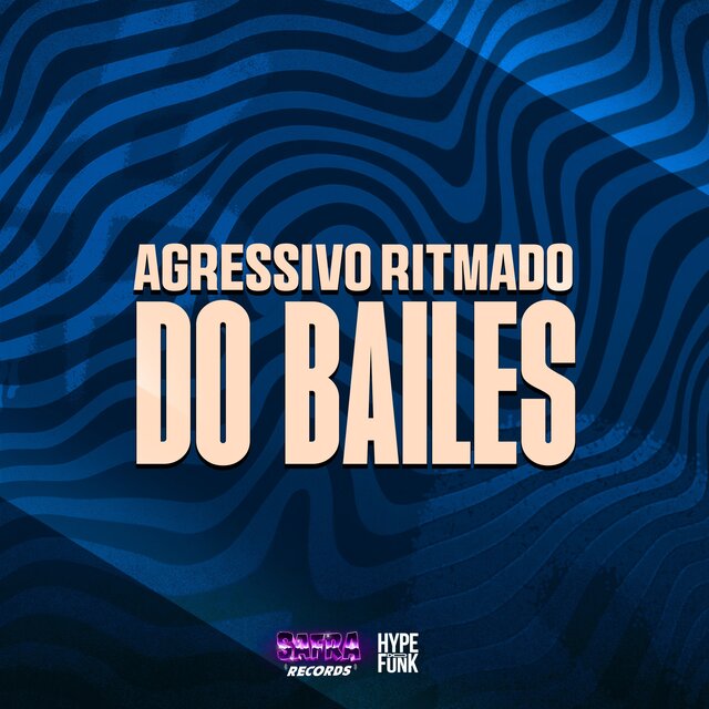 Agressivo Ritmado dos Bailes