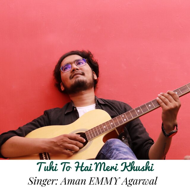 Tu Hi To Hai Meri Khushi