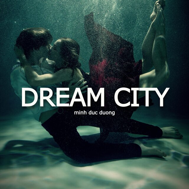 DREAM CITY