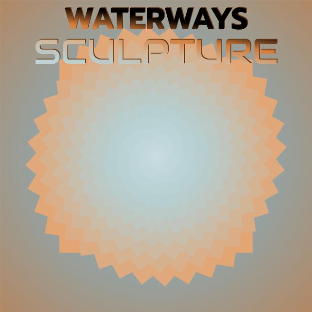 Waterways Sculpture