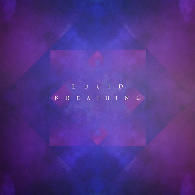Lucid Breathing