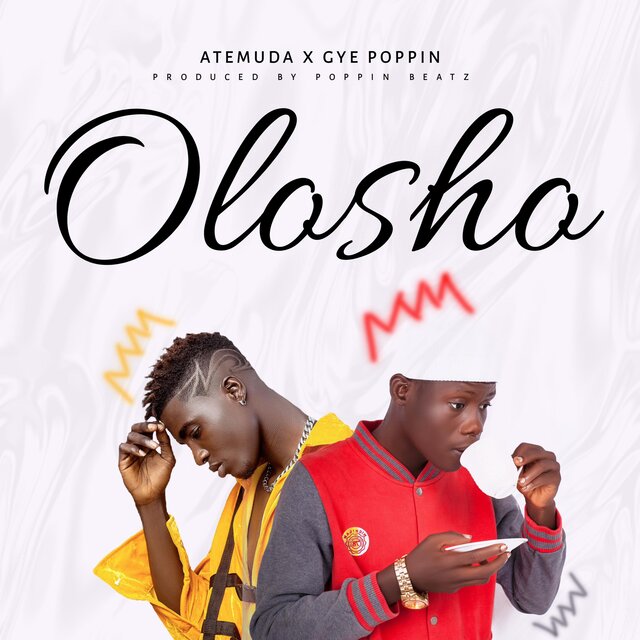 Olosho (feat. Gye Poppin)