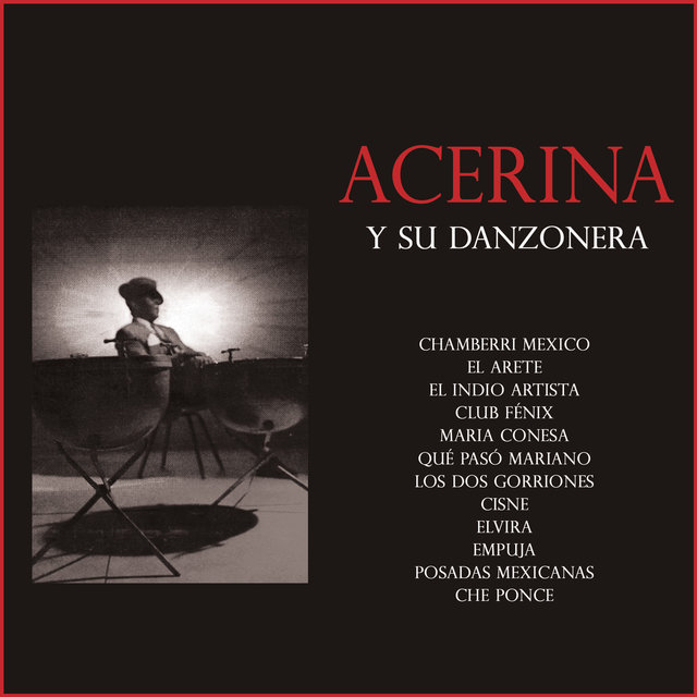 Acerina y su Danzonera