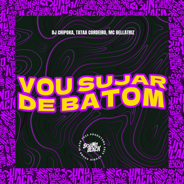 Vou Sujar de Batom