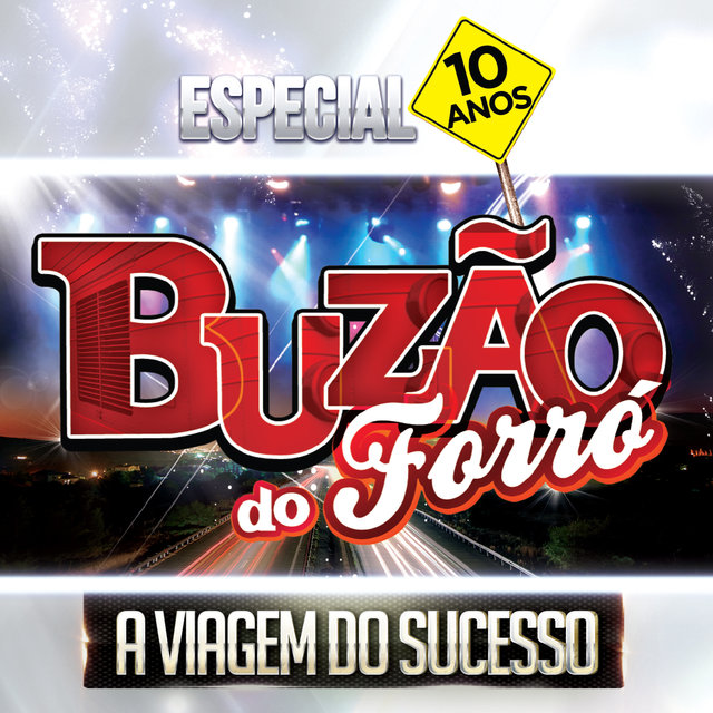 Especial 10 Anos: A Viagem do Sucesso