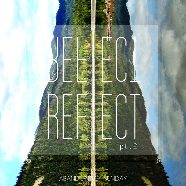 Reflect, Pt. 2