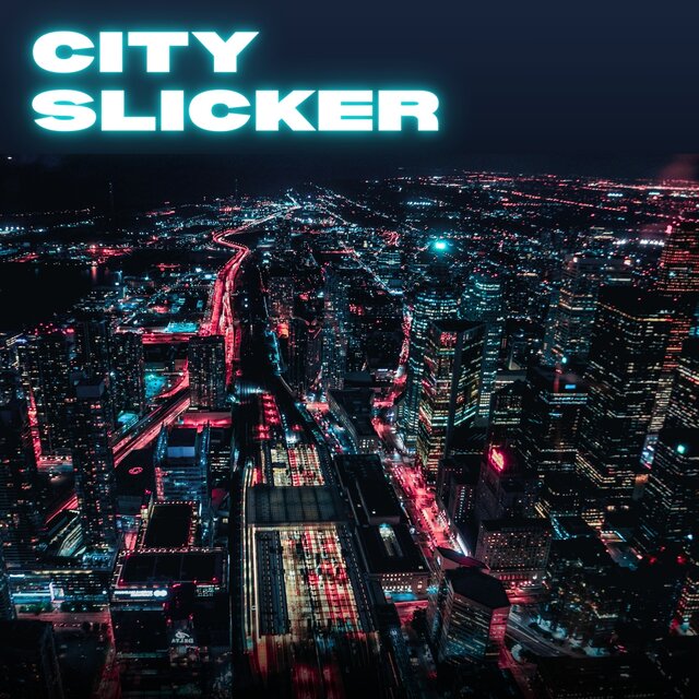 City Slicker