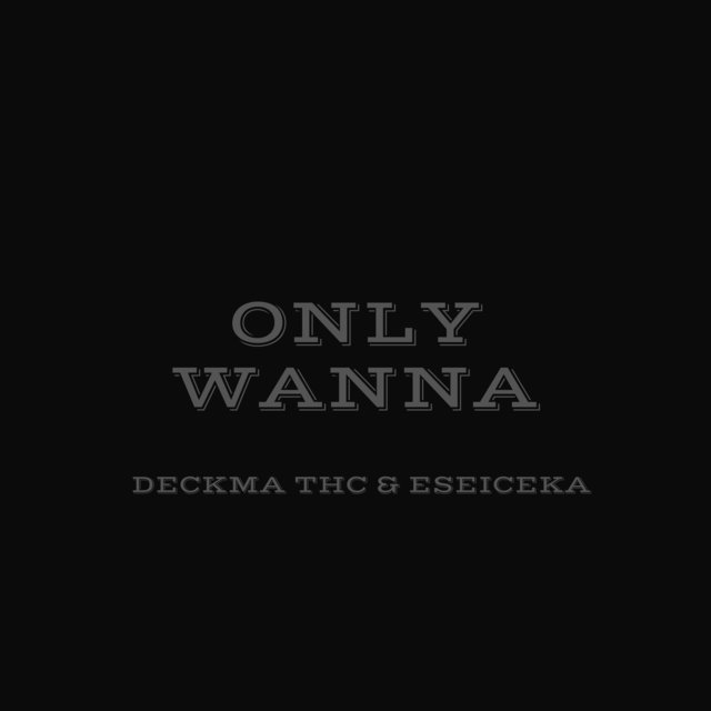 Only Wanna