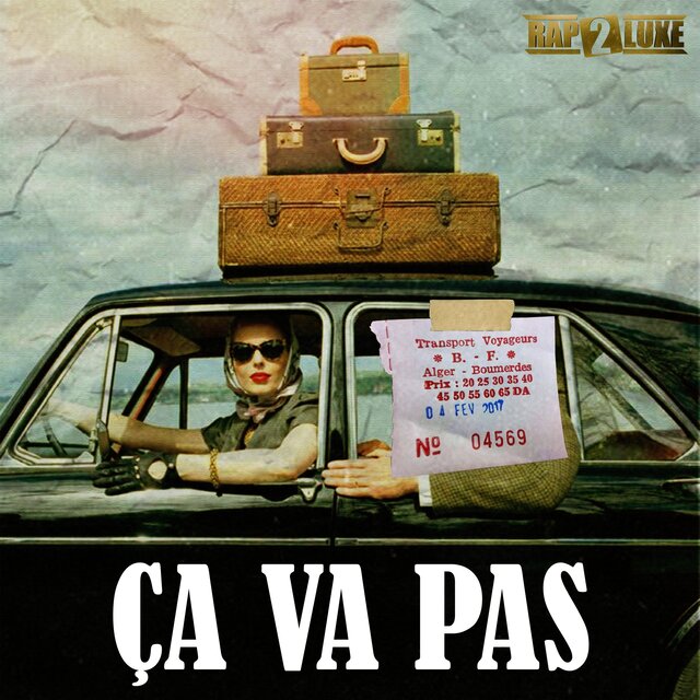 ÇA VA PAS (feat. Didine Canon & Cheb Khaled)