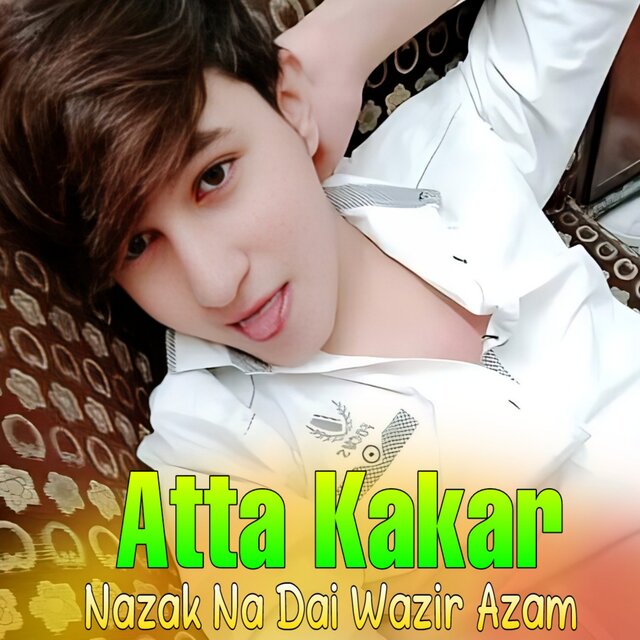 Nazak Na Dai Wazir Azam