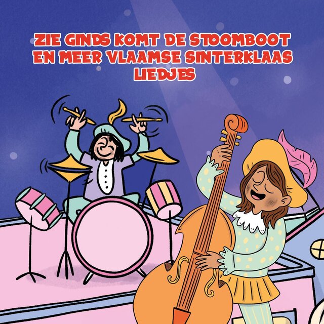 Zie ginds komt de stoomboot en meer Vlaamse Sinterklaas liedjes