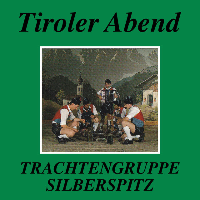 Tiroler Abend