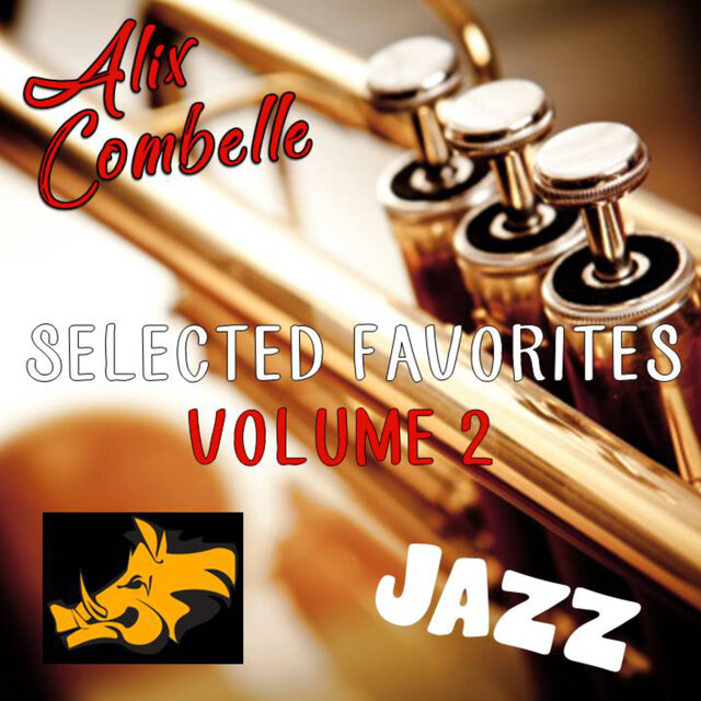 Alix Combelle Selected Favorites Vol.2