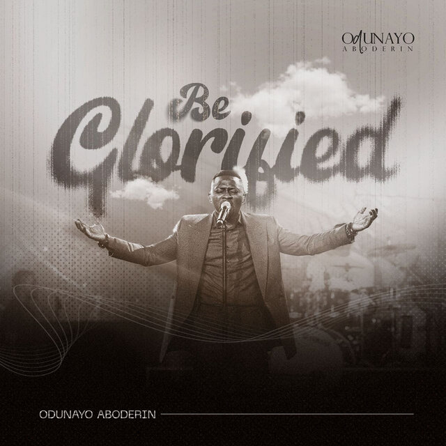 Be Glorified