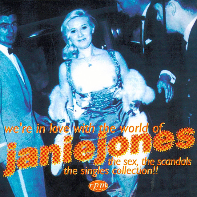 We're In Love With The World Of Janie Jones