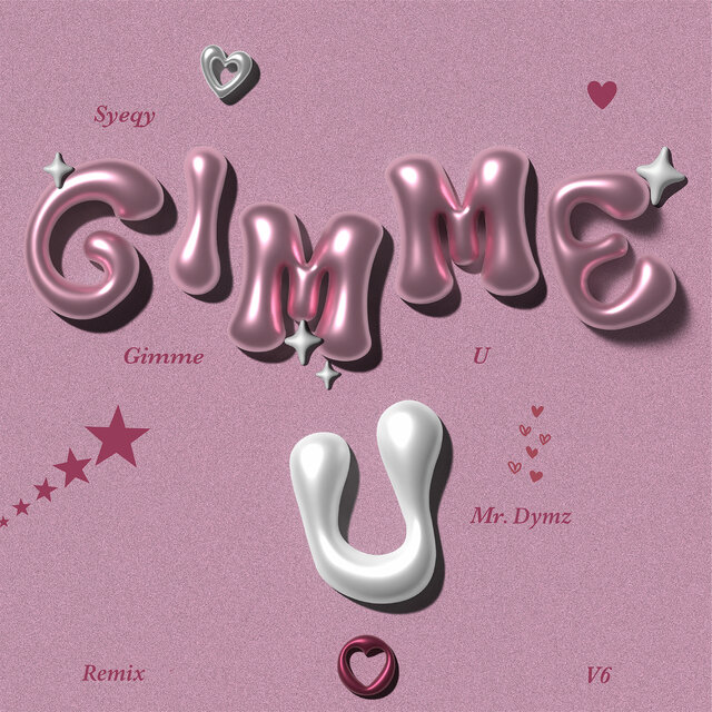 Gimme U (Mr. Dymz Remix)