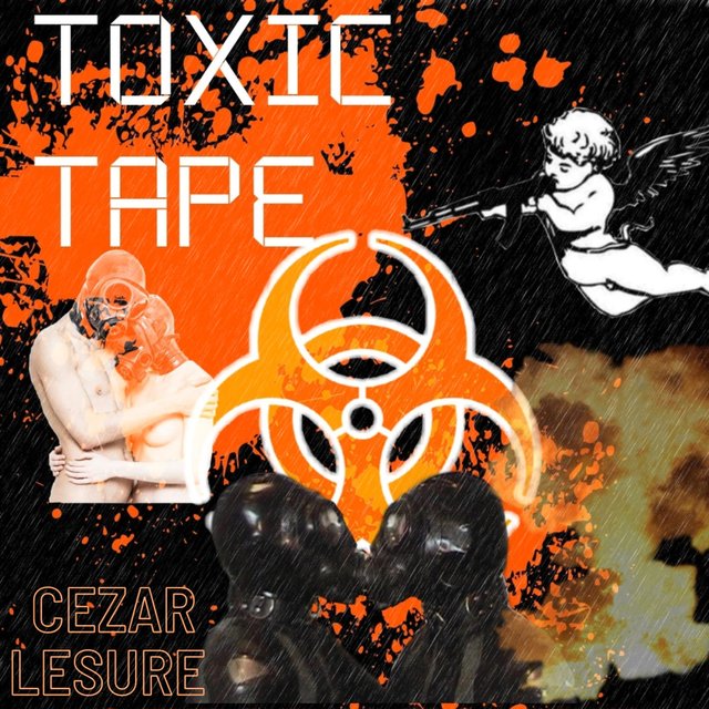 TOXIC TAPE