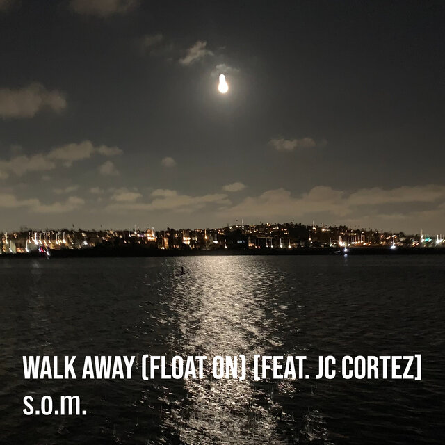 Walk Away (Float On)