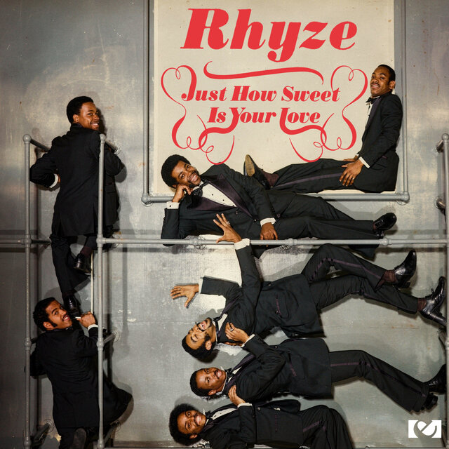 Cover art for album Just How Sweet Is Your Love (2012 Remaster) by Rhyze
