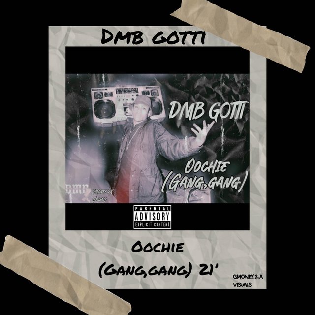 Oochie (Gang,Gang)