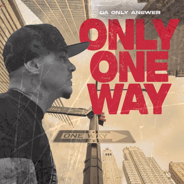 Only One Way