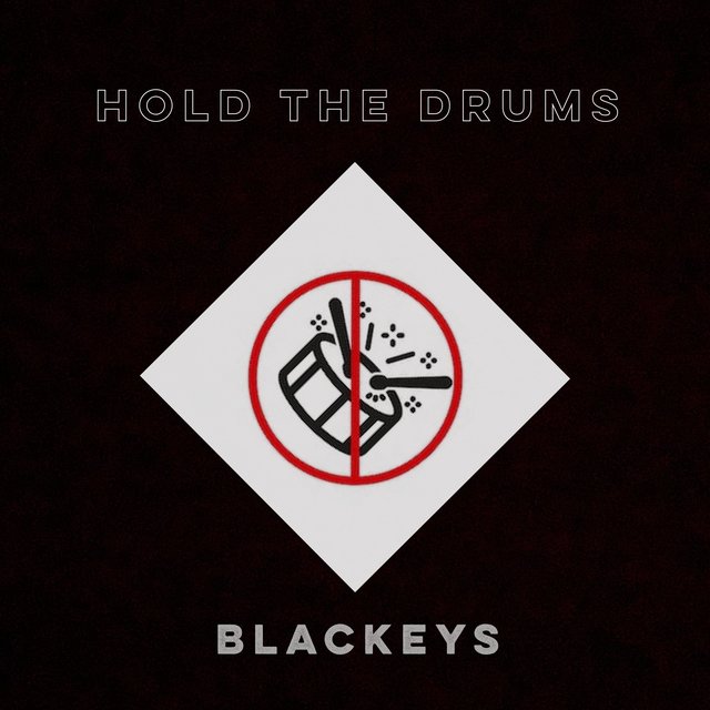Hold the Drums