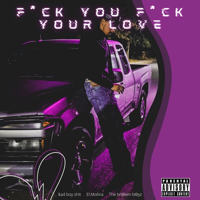 Fuck You Fuck Your Love