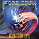 Cover art for album Forbidden Evil by Forbidden
