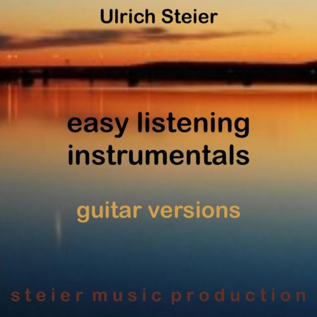 Easy Listening Instrumentals (Guitar Versions)