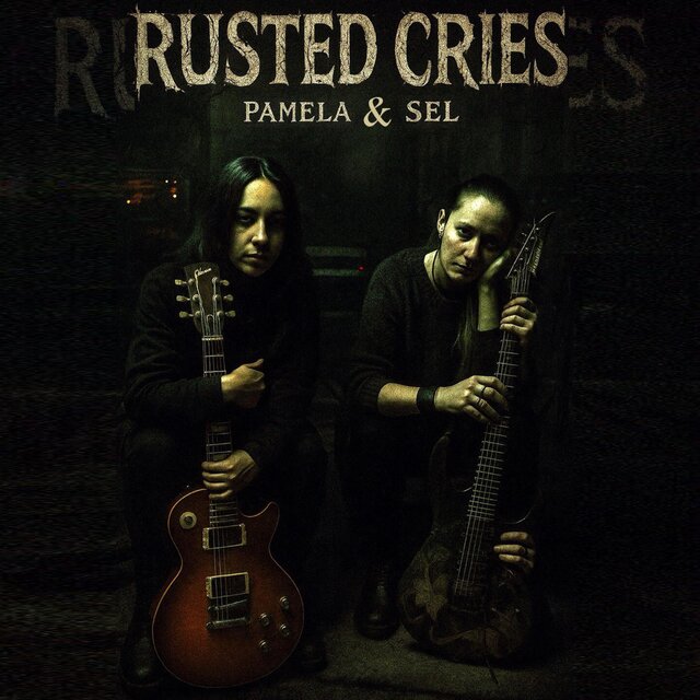 Rusted Cries