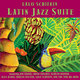 Cover art for album Latin Jazz Suite by Lalo Schifrin