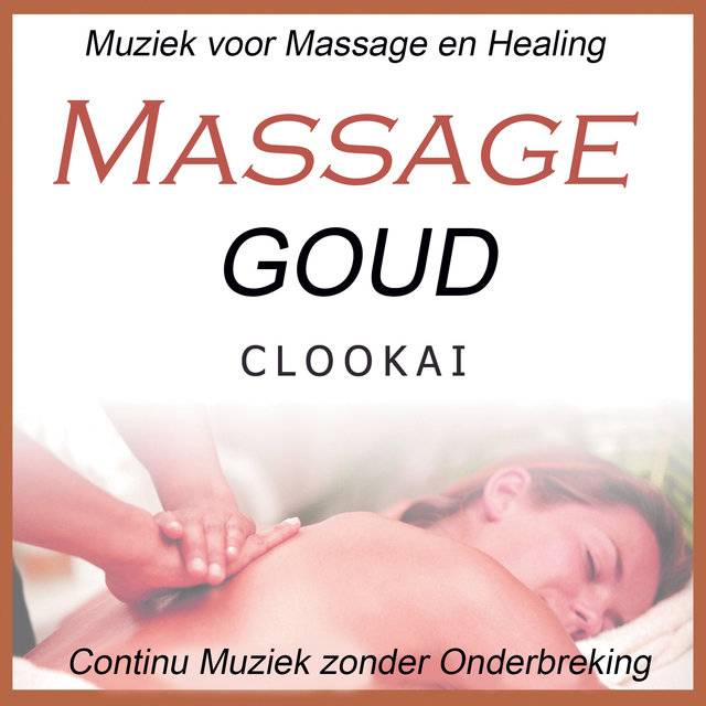 Massage Goud: Continu Muziek zonder Onderbreking