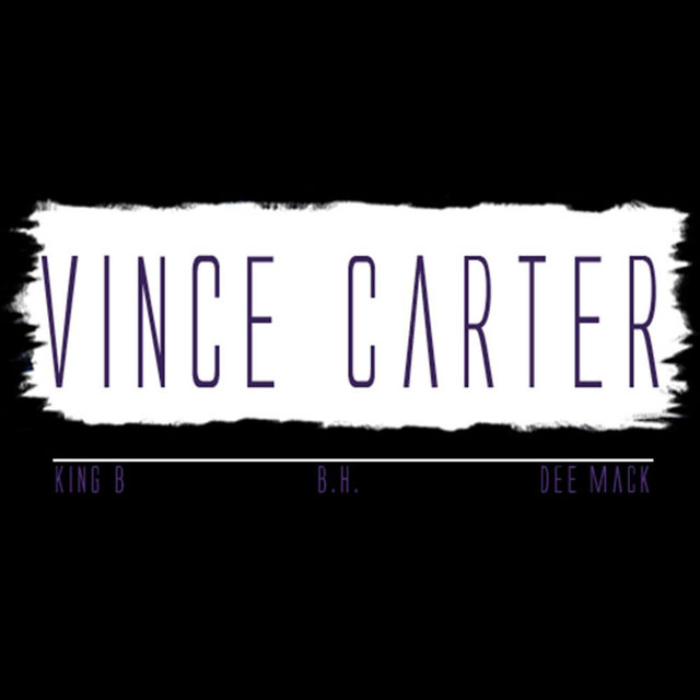Vince Carter (feat. B.H. & Dee Mack)