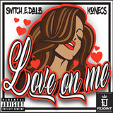 Love on Me